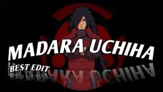 Madara Uchiha | Pro EDIT ✋️😎🥶