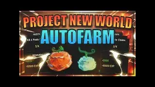 Project New World Script / Hack + FREE Executor | Auto Farm | Infinite Range & More