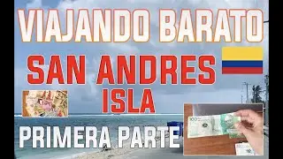 Viajando a San Andrés ISLA Económico 2021 , PRIMERA PARTE