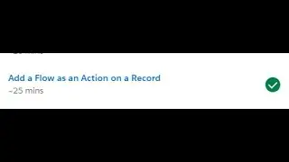 Add a Flow as an Action on a Record Unit 