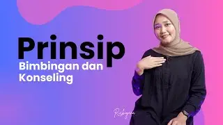 Prinsip Dasar Bimbingan dan Konseling yang Perlu Kamu Tahu