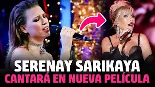 Serenay Sarıkaya CANTARÁ en nueva Película en 2024 - La actriz de Medcezir y Shahmaran