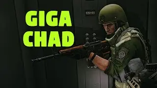 GIGA CHAD! - Escape From Tarkov