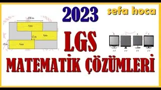 2023 LGS MATEMATİK SORULARI VE ÇÖZÜMLERİ