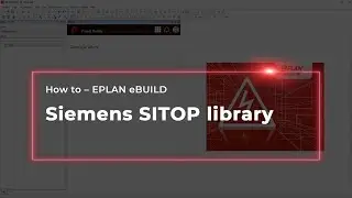 EPLAN eBUILD: Siemens SITOP library – how to create project documentation