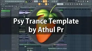 Psy Trance Template by Athul Pr (Free FL Studio 20 Project)