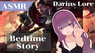 [Bedtime Story | Sleep Story] League of Legends Lore & Short Story 😴 [Darius]