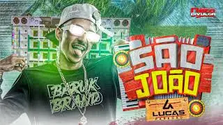 LUCAS PAREDÃO • CD NOVO DE SÃO JOÃO • ULTRA QUALIDADE (REP JUNHO 2k23)