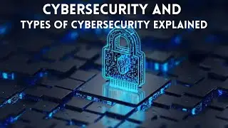 What is Cybersecurity | What Are The Types Of Cybersecurity | Cyber Security Explained | AdaptiVids