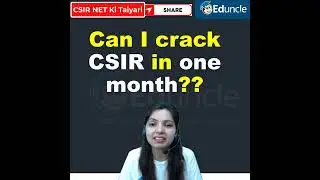 Can I Crack CSIR in One Month | CSIR NET Exam Preparation