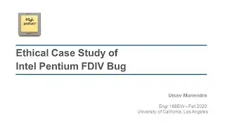 Ethical Case Study of Intel Pentium FDIV Bug