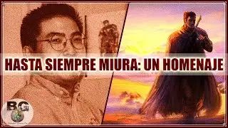 BERSERK Siempre Me Ayudó (Adiós Miura)
