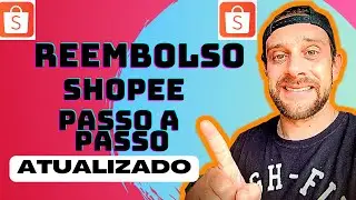 ATUALIZADO Como PEDIR DEVOLUÇÃO REEMBOLSO na SHOPEE em 2022! PASSO A PASSO!