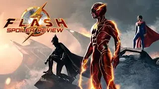 The Flash (2023) | Spoiler Review