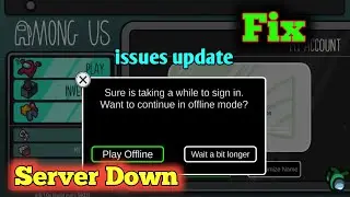 among us game server Is Down | Fix Among Us game Play not working | Among Us game crashing problems