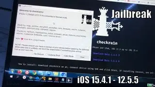 iOS 15 / 14 / 13 Jailbreak - iOS 15.5 CheckRa1n Tool