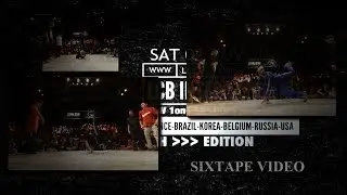 LCB INTERNATIONAL 2013 I RECAP / 2VS2 INTERNATIONAL I QUALIF I KIDS BATTLE I SIXTAPE VIDEO