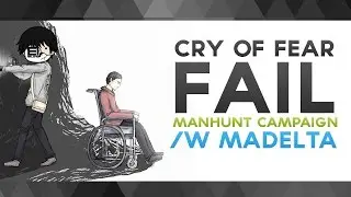 Cry Of Fear (Fail) - 