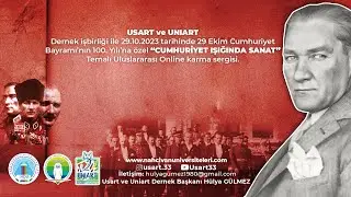 USART, UNİART ve NDU - Cumhuriyet Işığında Sanat Sergisi