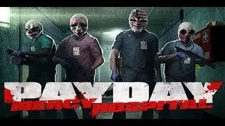PAYDAY: The Heist - No Mercy - Прохождение