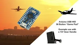 Arduino 56 Button Joystick 737 Gear Control