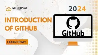 Introduction | Git [2024] | Basics of Data Engineer Course | Meghplat