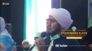 SHOLAWAT BADAR / Habib Syekh Bin Abdul Qodir Assegaf