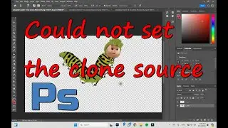 "Could Not Set The Clone Source Because No Layers Are Selected". PHOTOSHOP | What To Do? | Let`s Do