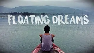 Floating Dreams | Tanguar Haor | Saqeeb Niloy