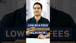 💥Low Fees Top BCA Colleges Delhi/NCR 🤩 | Best BCA Colleges Delhi 2023! 
