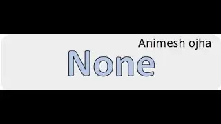 #None DataType in  #Python with Example