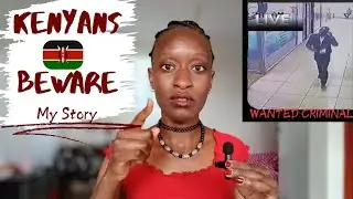 KENYANS BEWARE OF THIEVES DISGUISED AS CLIENTS! 🤯😭