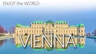 Enjoy the World - Vienna