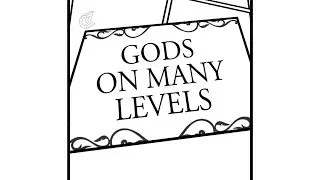 Gods on Many Levels | Epified