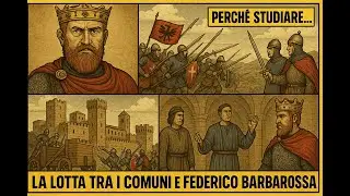 I Comuni Italiani e Federico Barbarossa: Storia, Caratteristiche e Curiosità!