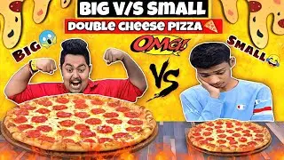 BIG V/S SMALL DOUBLE CHEEZ PIZZA EATING CHALLENGE | Food Challenge | Food Eating Show