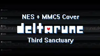 DELTARUNE - Third Sanctuary Chiptune Cover (NES + MMC5)