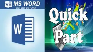How to use Quick Part in Word