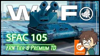 𝗪𝗧𝗙 𝗶𝘀 𝗮 "𝗦𝗙𝗔𝗖 𝟭𝟬𝟱" --- Le Double 105mm Porte-Arme || World of Tanks