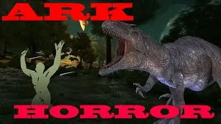 ARK Survival Evolved as a Horror Game!