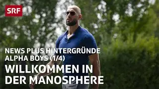 Young men under the spell of hypermasculine idols | Alpha Boys | News Plus Background Information...
