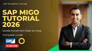 SAP MIGO Tutorial 2026 | Goods Movement Step-by-Step | Complete Guide for SAP MM Beginners