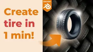 Blender Magic: Watch Me Craft a Realistic Tire in Just 60 Seconds!