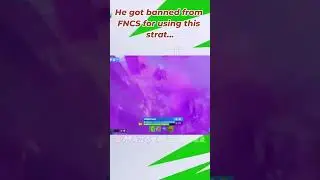 He got banned from FNCS for using this strat