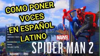 COMO PONER VOCES EN ESPAÑOL LATINO MARVEL’S SPIDER-MAN 2 REMASTERED PC