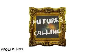 Apollo LTD - "Future's Calling" (Official Audio Video)