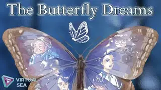 The Butterfly Dreams - Launch Trailer