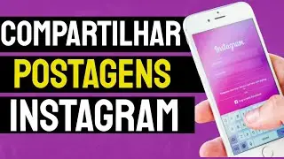 Como compartilhar postagens no Instagram