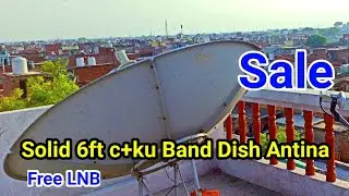 Sale Solid 6ft c+ku Band Dish Antina 2 Year old Best Condition with Free Solid Cband Lnb
