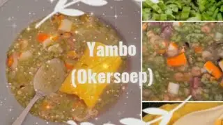 Moms cooking 2.0| Yambo {Okersoep}